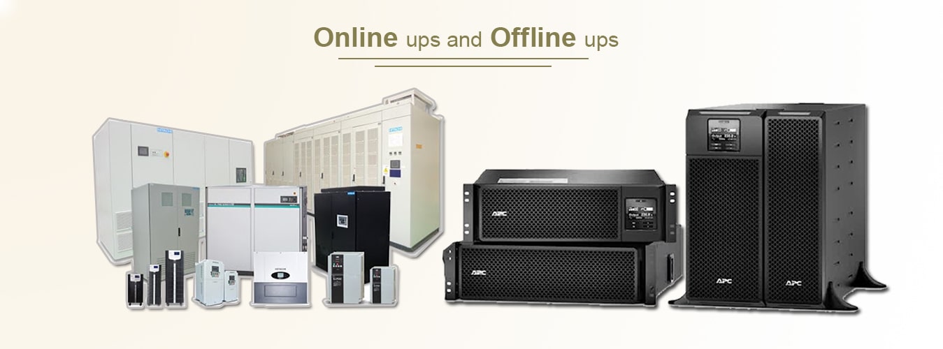 Online ups and Offline ups